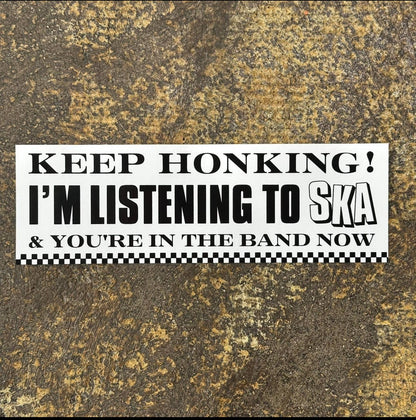 Keep Honking Sticker