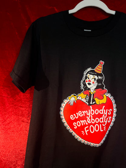 Somebody's Fool Tee